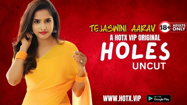 Holes Uncut 2024 Hotx Vip Originals Hindi Uncut Hot Video